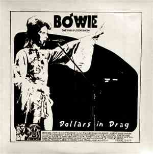 Bowie - Dollars In Drag - The 1980 Floor Show