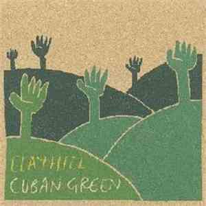 Clayhill - Cuban Green