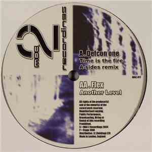 Defcon One / Flex - Time Is The Fire (A-Sides Remix) / Another Level