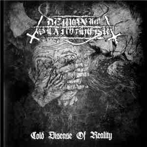 Demonic Slaughter - Cold Disease Of Reality