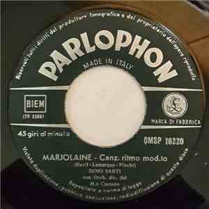 Dino Sarti - Marjolaine / Sotto L'ombrellino Con Me