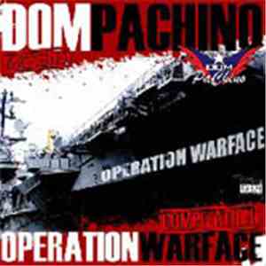 Dom Pachino - Operation Warface