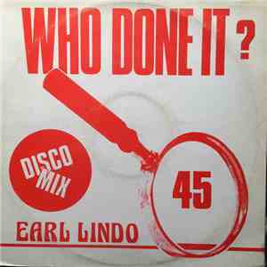 Earl Lindo / The Agrovators - Who Done It / Dub