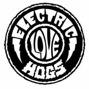 Electric Love Hogs - Electric Love Hogs
