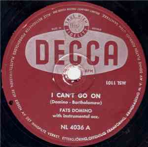 Fats Domino - I Can't Go On / Blueberry Hill