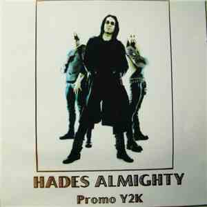 Hades Almighty - Promo Y2K