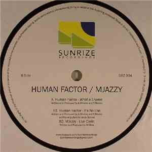 Human Factor  / MJazzy - What A Shame