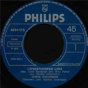 Irwin Goodman - Lievestuoreen Liisa / Kööpenhaminassa Vain