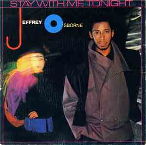 Jeffrey Osborne - Stay With Me Tonight