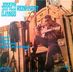 Joseph Reinhardt - Joseph Joue Pour Django Reinhardt