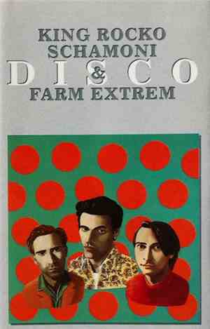 King Rocko Schamoni & Farm Extrem - Disco