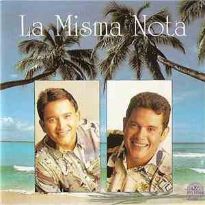 La Misma Nota - La Misma Nota
