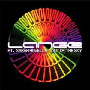 Lange Ft. Sarah Howells - Out Of The Sky