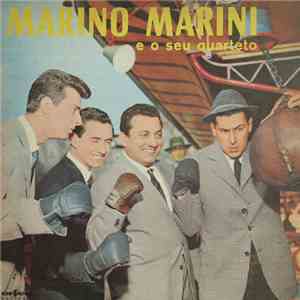 Marino Marini E O Seu Quarteto - Marino Marini E O Seu Quarteto