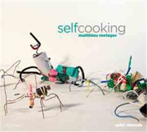 Matthieu Metzger - Selfcooking