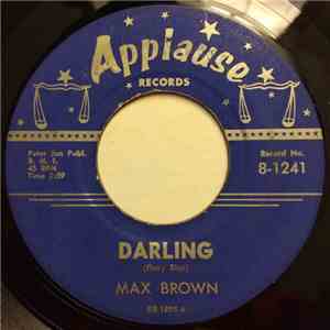 Max Brown  - Darling / Tell Me Now
