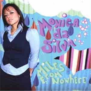 Mônica Da Silva - Miles From Nowhere