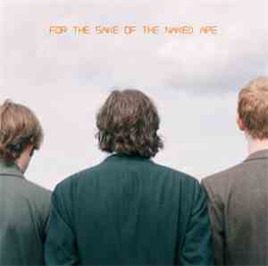 Naked Ape  - For The Sake Of The Naked Ape