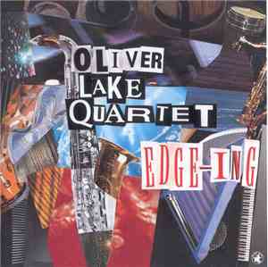 Oliver Lake Quartet - Edge-ing