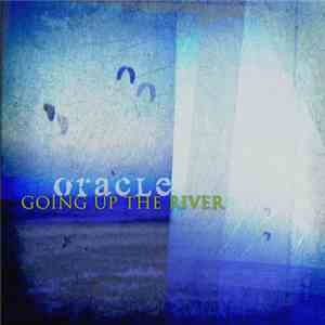 Oracle  - Going Up The River