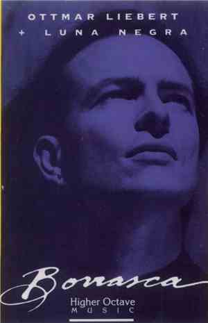 Ottmar Liebert And Luna Negra - Borrasca