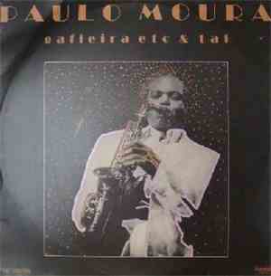 Paulo Moura - Gafieira Etc & Tal