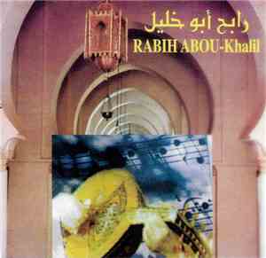 ربيع أبو خليل = Rabih Abou-Khalil - ربيع أبو خليل = Rabih Abou-Khalil