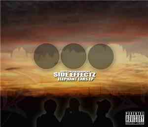 Side Effectz - Elephant Ears EP