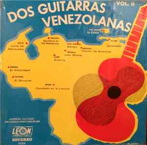 Teófilo R. León Y Carlos Recao - Dos Guitarras Venezolanas Vol.II