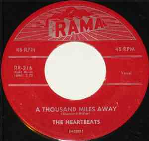 The Heartbeats - A Thousand Miles Away / Oh Baby Don't