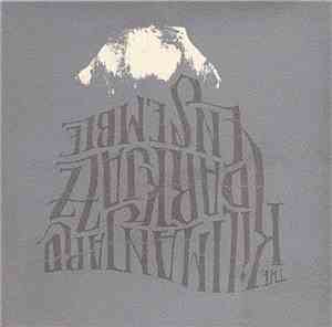 The Kilimanjaro Darkjazz Ensemble - The Kilimanjaro Darkjazz Ensemble