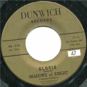 The Shadows Of Knight - Gloria / Dark Side