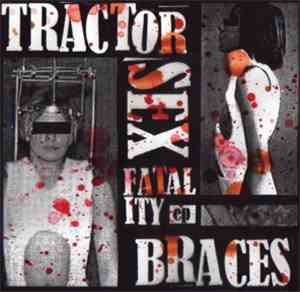 Tractor Sex Fatality - Braces
