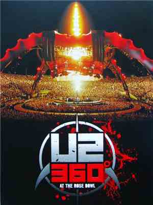 U2 - U2360° At The Rose Bowl