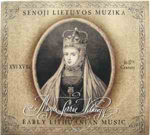 Various - Senoji Lietuvos Muzika XVI-XVIIa. = Early Lithuanian Music 16-17th Century