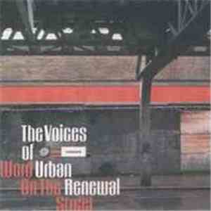 Various - The Voices Of Urban Renewal