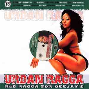 Various - Urban Ragga Volume 10