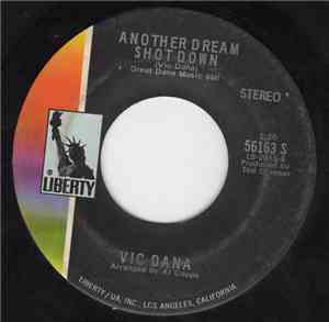 Vic Dana - Another Dream Shot Down / Red Red Wine