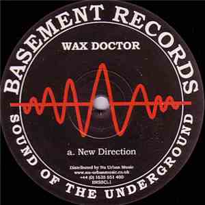 Wax Doctor - A New Direction / Herbal Tekno