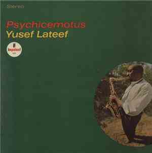 Yusef Lateef - Psychicemotus