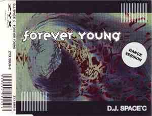 D.J. Space'C - Forever Young