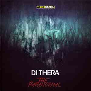 DJ Thera - The Paranormal