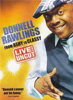 Donnell Rawlings - From Ashy To Classy