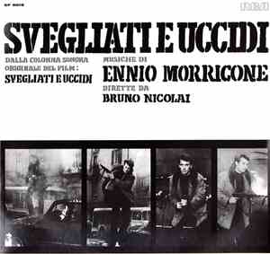 Ennio Morricone - Svegliati E Uccidi (Colonna Sonora Originale Del Film)
