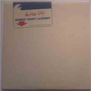 Ernest Saint Laurent - In The Sky