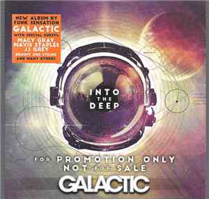Galactic - Into The Deep