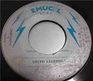 Grupo Celeste - El Aventurero / Combatible El Enamorado
