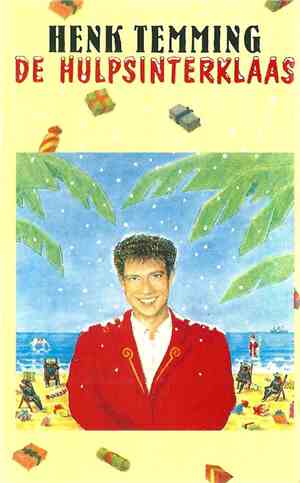 Henk Temming - De Hulpsinterklaas
