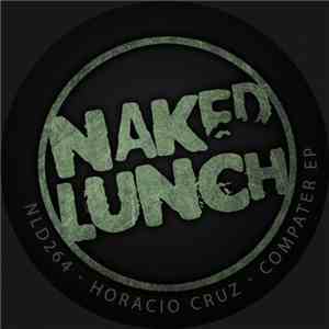 Horacio Cruz - Compater EP