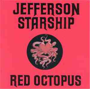Jefferson Starship - Red Octopus